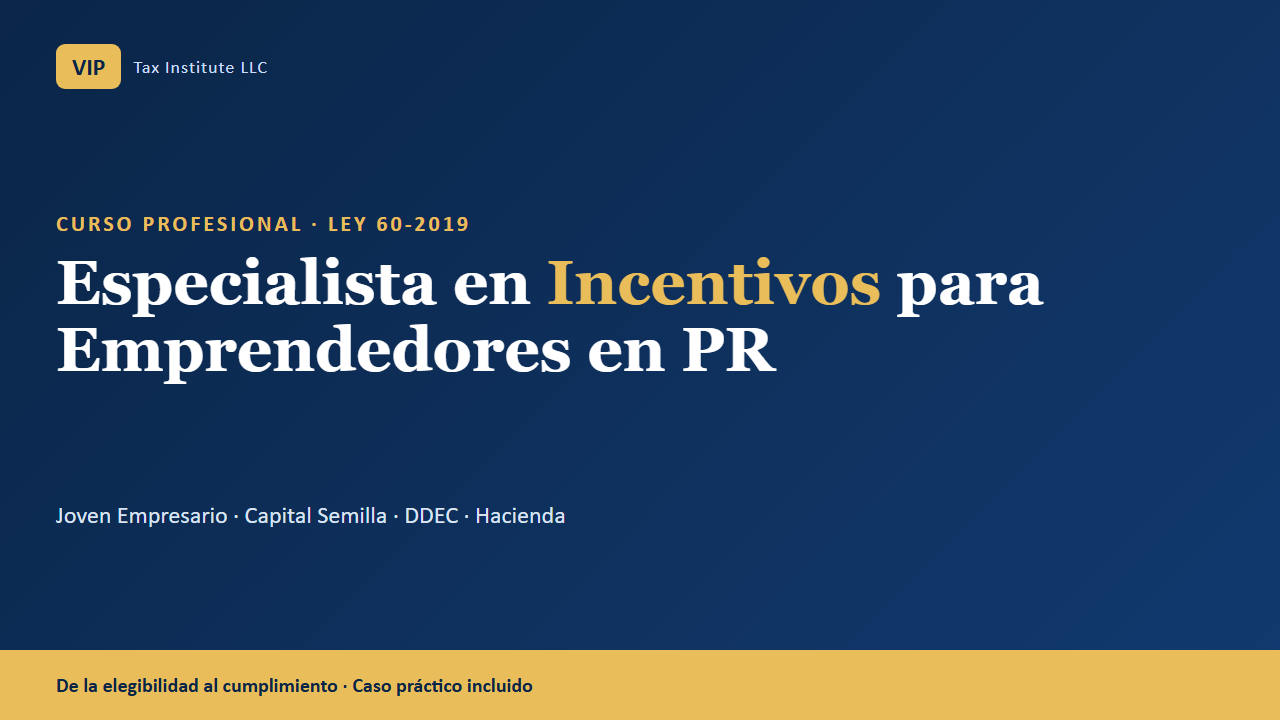 Especialista en Incentivos para Emprendedores en Puerto Rico