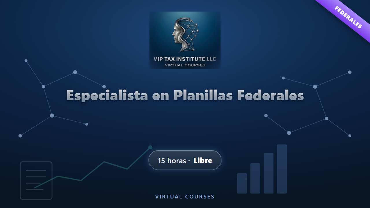 Especialista en Planillas Federales — Programa Completo