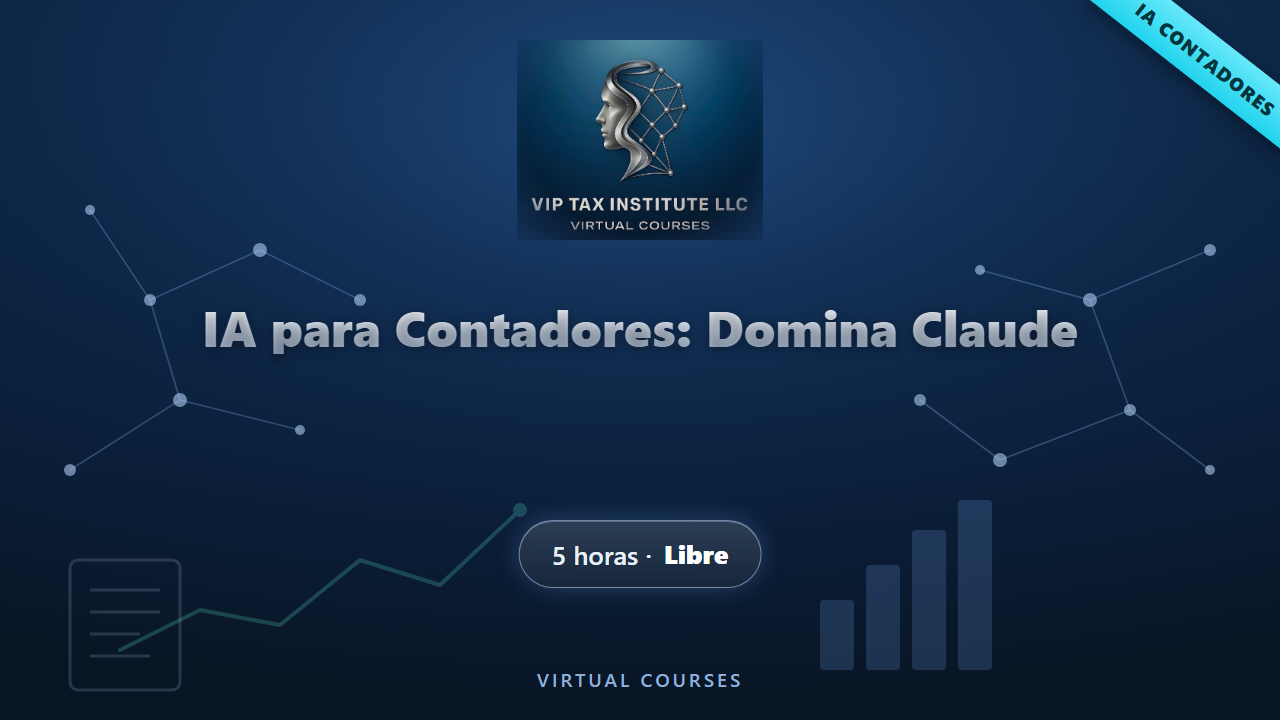 Inteligencia Artificial para Contadores: Domina Claude en tu Práctica Contable