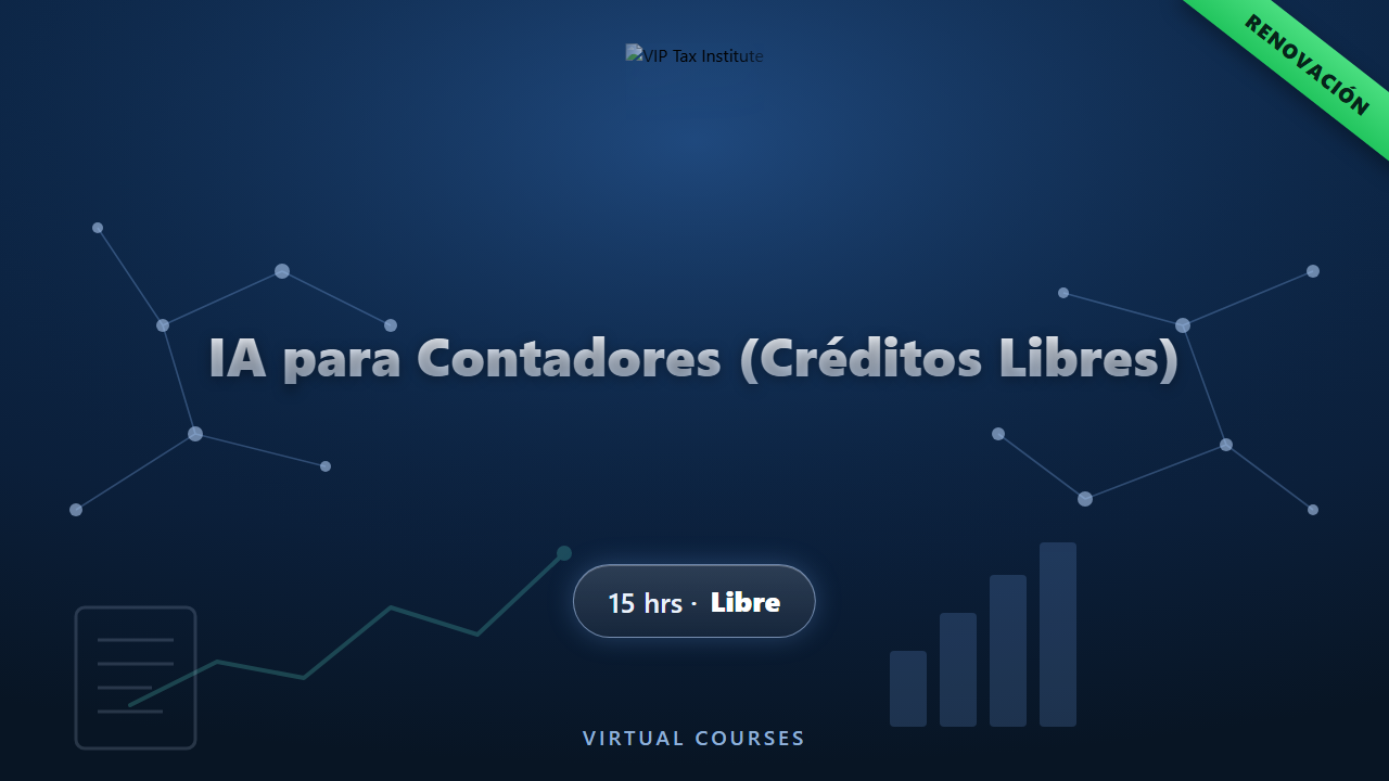 Inteligencia Artificial para Contadores (Créditos Libres)